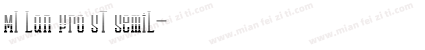 MI Lan Pro ST SemiL字体转换